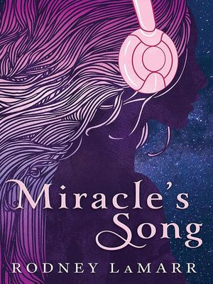 cover image of Miracle's Song
